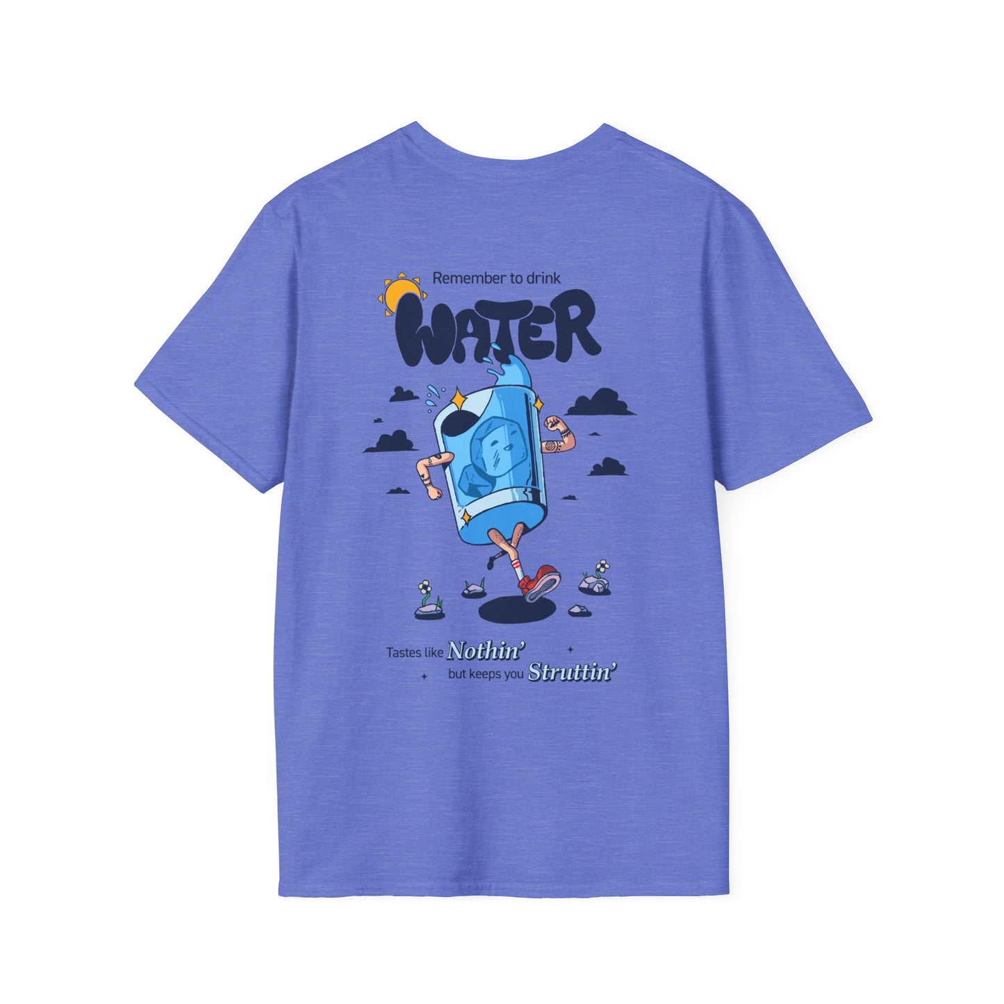 Drink Water Reminder Unisex Softstyle T-Shirt