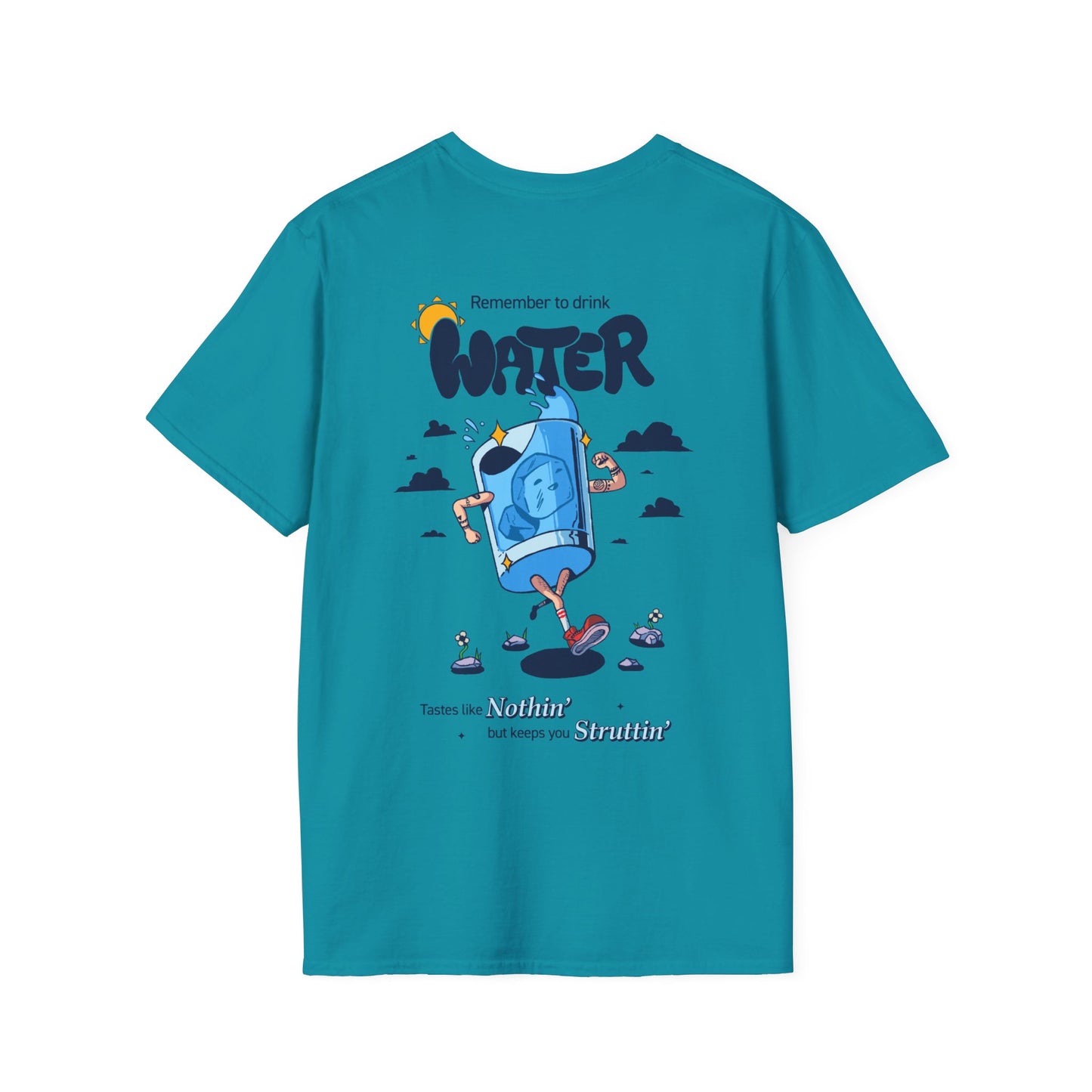 Drink Water Reminder Unisex Softstyle T-Shirt