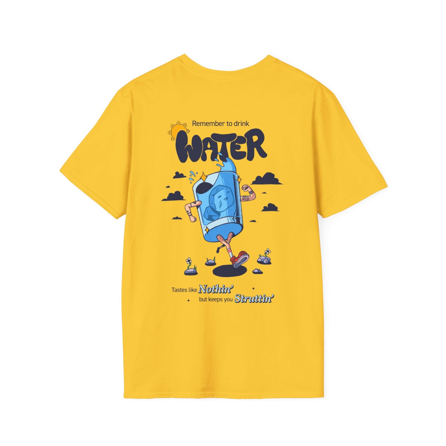 Drink Water Reminder Unisex Softstyle T-Shirt