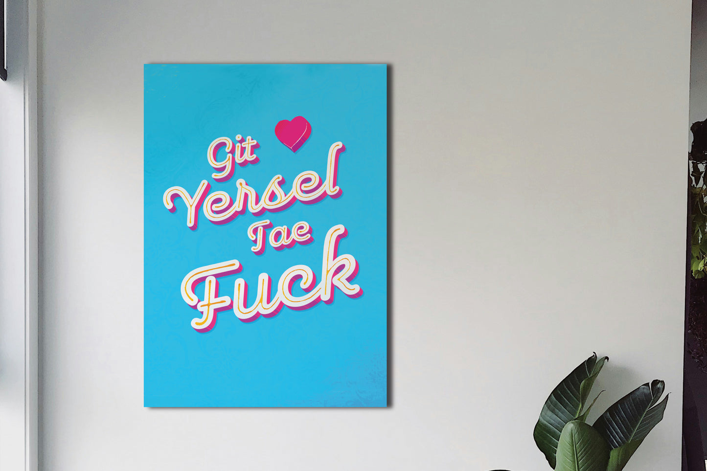 GET YERSEL PRINT